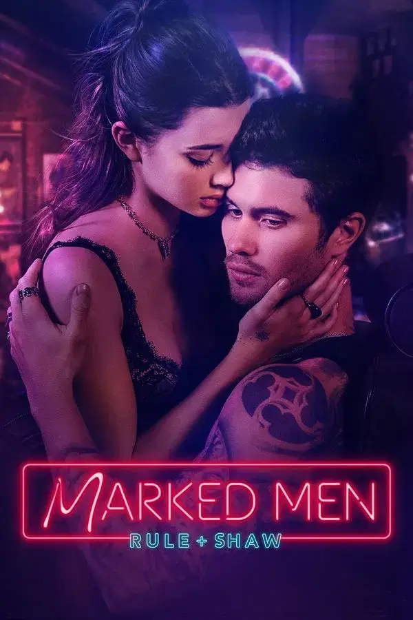 Marked Men Rule + Shaw